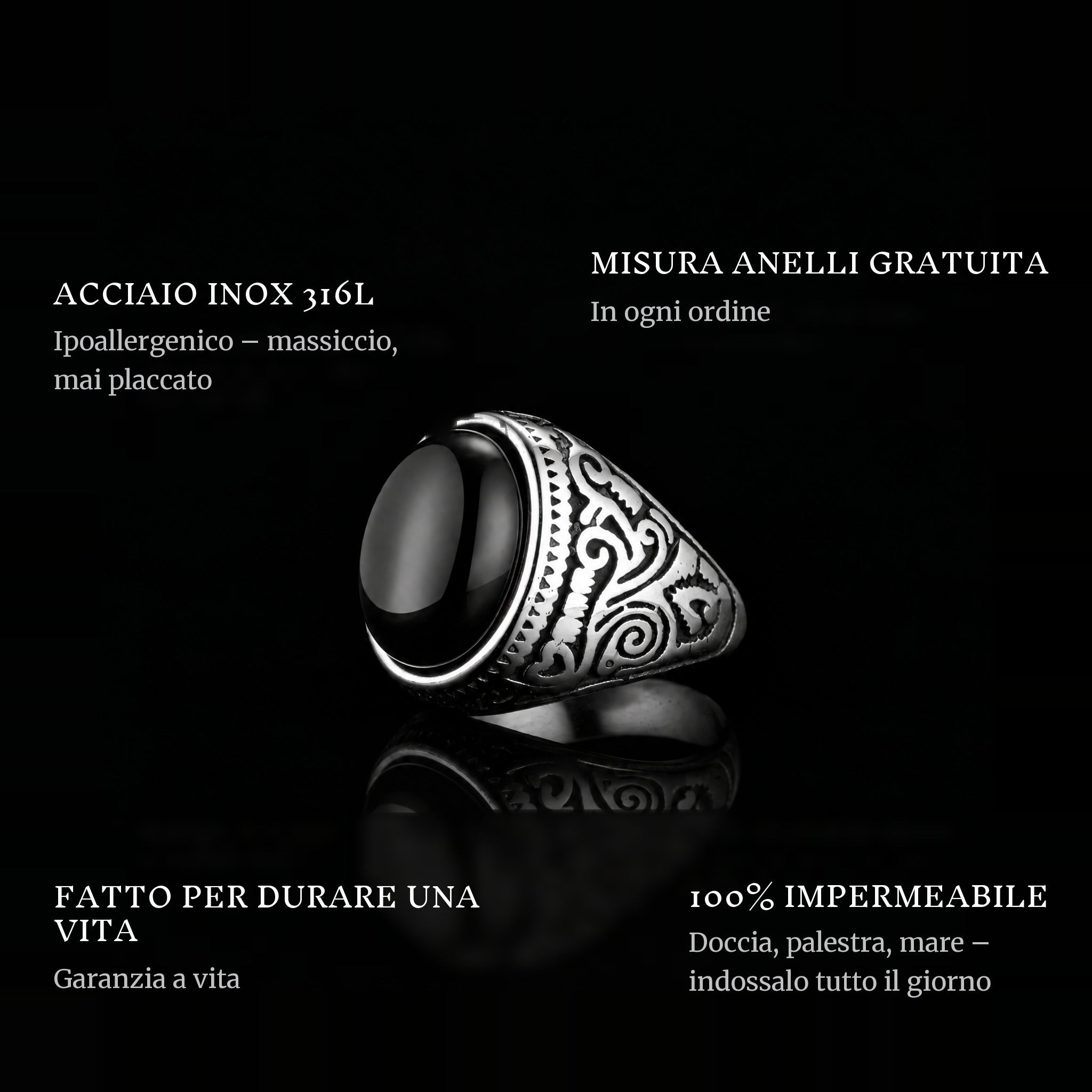 Black Eyes ring features: 316L stainless steel, free ring sizer in every order, 100% waterproof, lifetime guarantee