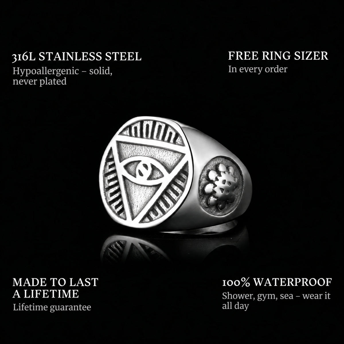 Eye Of The Sky ring features: 316L stainless steel, free ring sizer in every order, 100% waterproof, lifetime guarantee