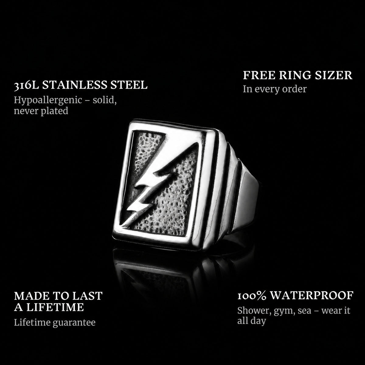 Lightning ring features: 316L stainless steel, free ring sizer in every order, 100% waterproof, lifetime guarantee