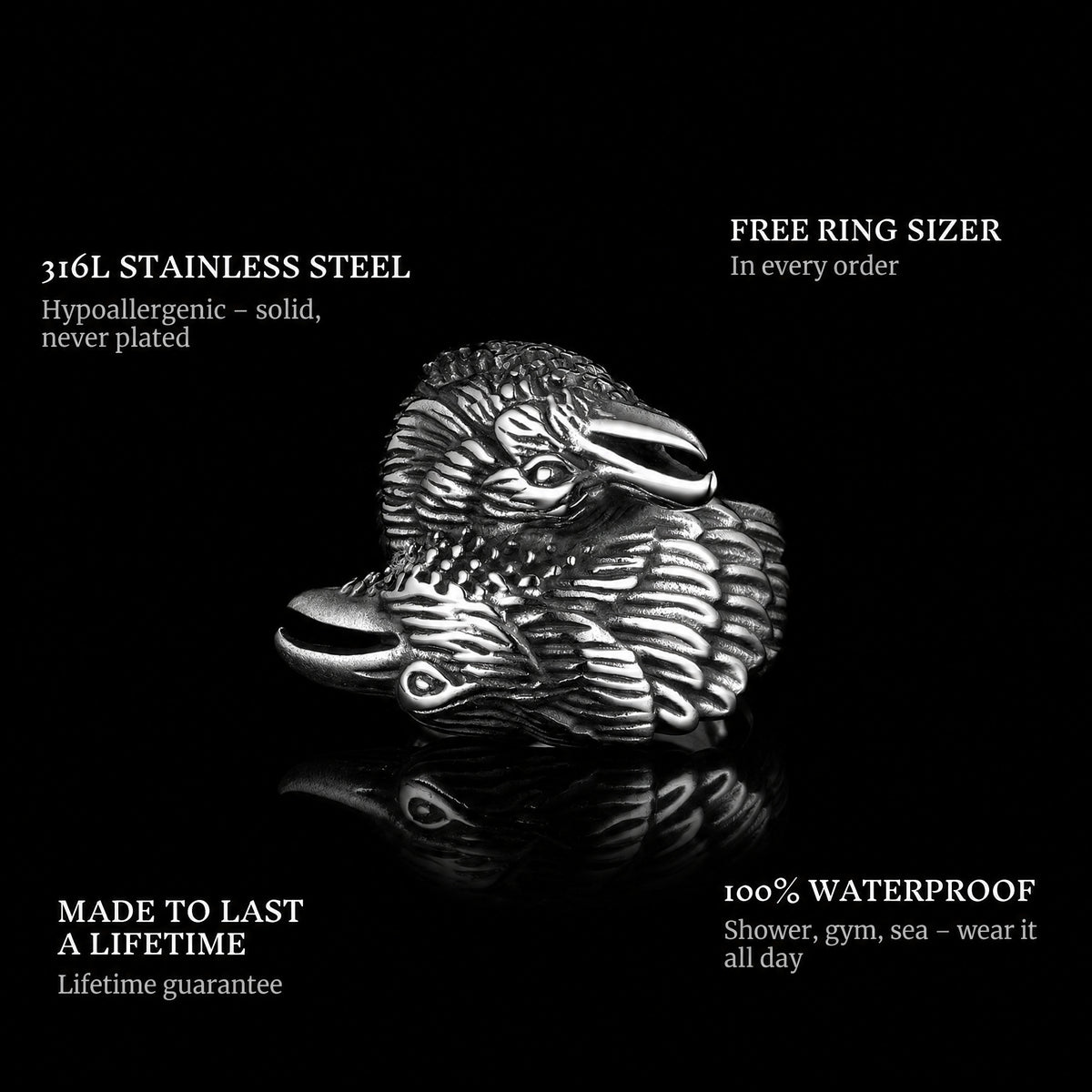 Raven ring features: 316L stainless steel, free ring sizer in every order, 100% waterproof, lifetime guarantee