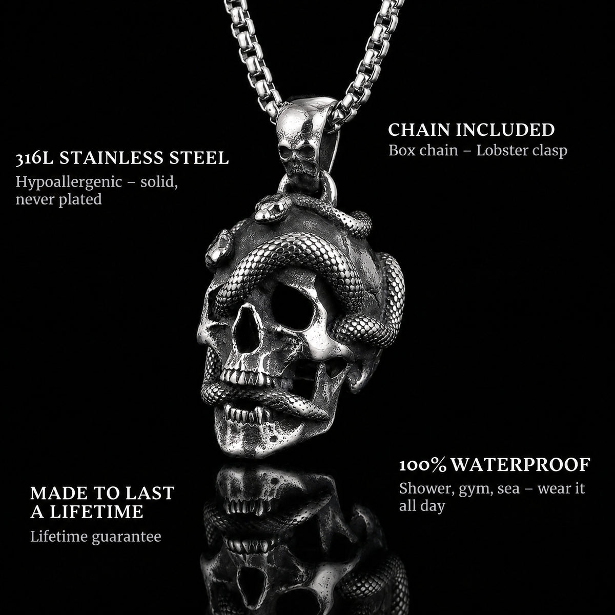 Snakes And Skulls pendant features: 316L stainless steel, chain included, 100% waterproof, lifetime guarantee