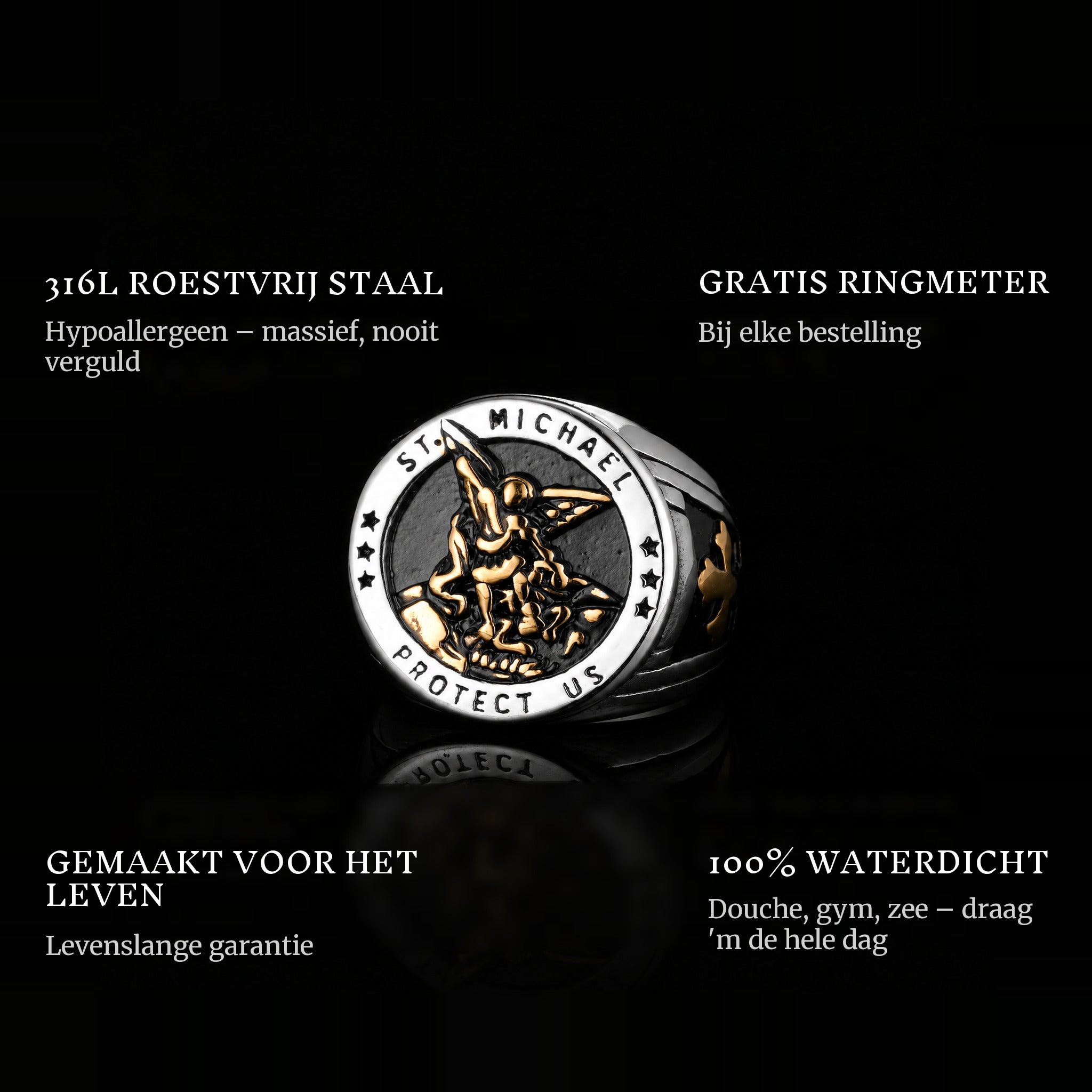 St. Michaels Gold ring features: 316L stainless steel, free ring sizer in every order, 100% waterproof, lifetime guarantee