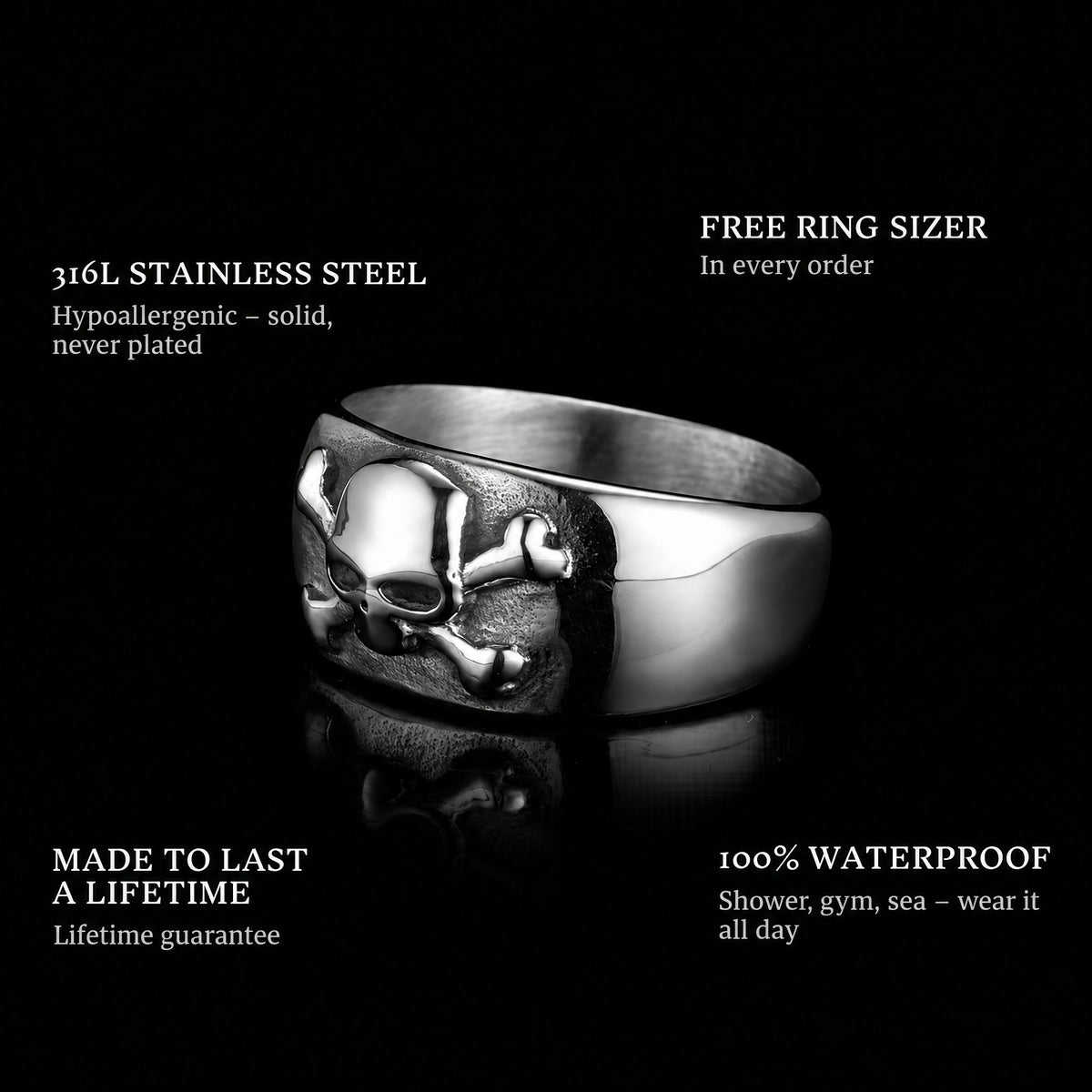 Crossbone ring features: 316L stainless steel, free ring sizer in every order, 100% waterproof, lifetime guarantee