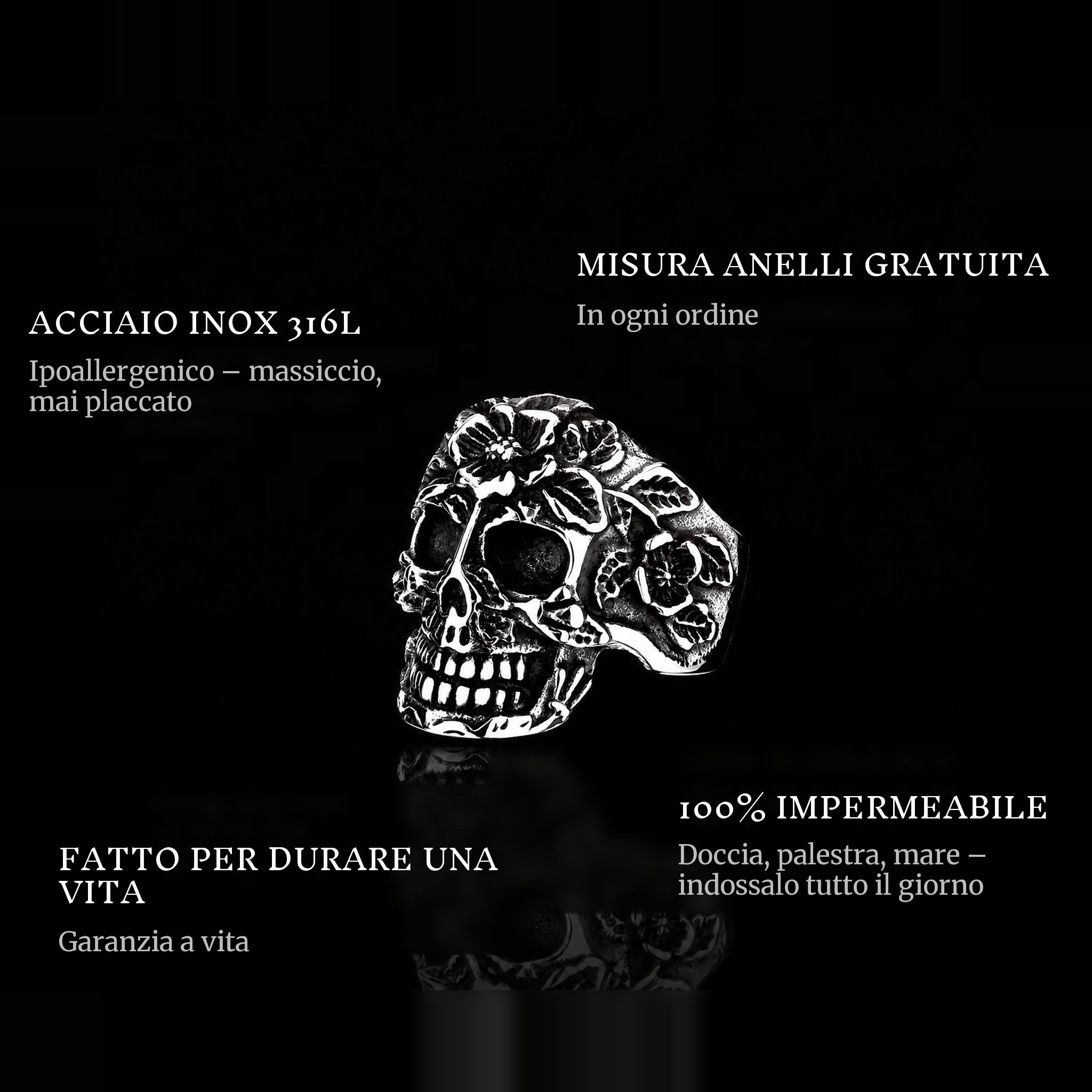 Flowers Of Death ring features: 316L stainless steel, free ring sizer in every order, 100% waterproof, lifetime guarantee