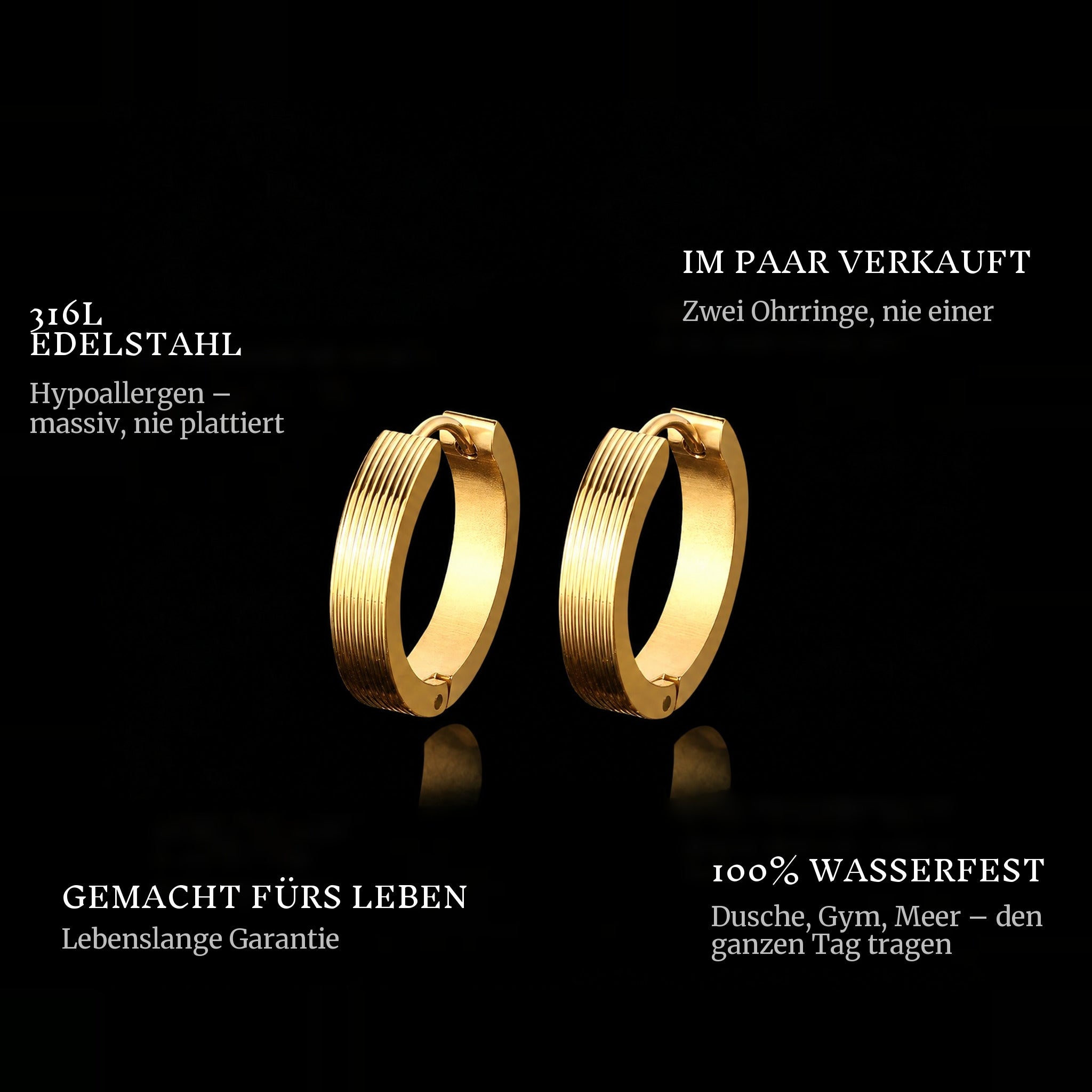 Gold Hoops features: 316L stainless steel, sold as a pair, 100% waterproof, lifetime guarantee