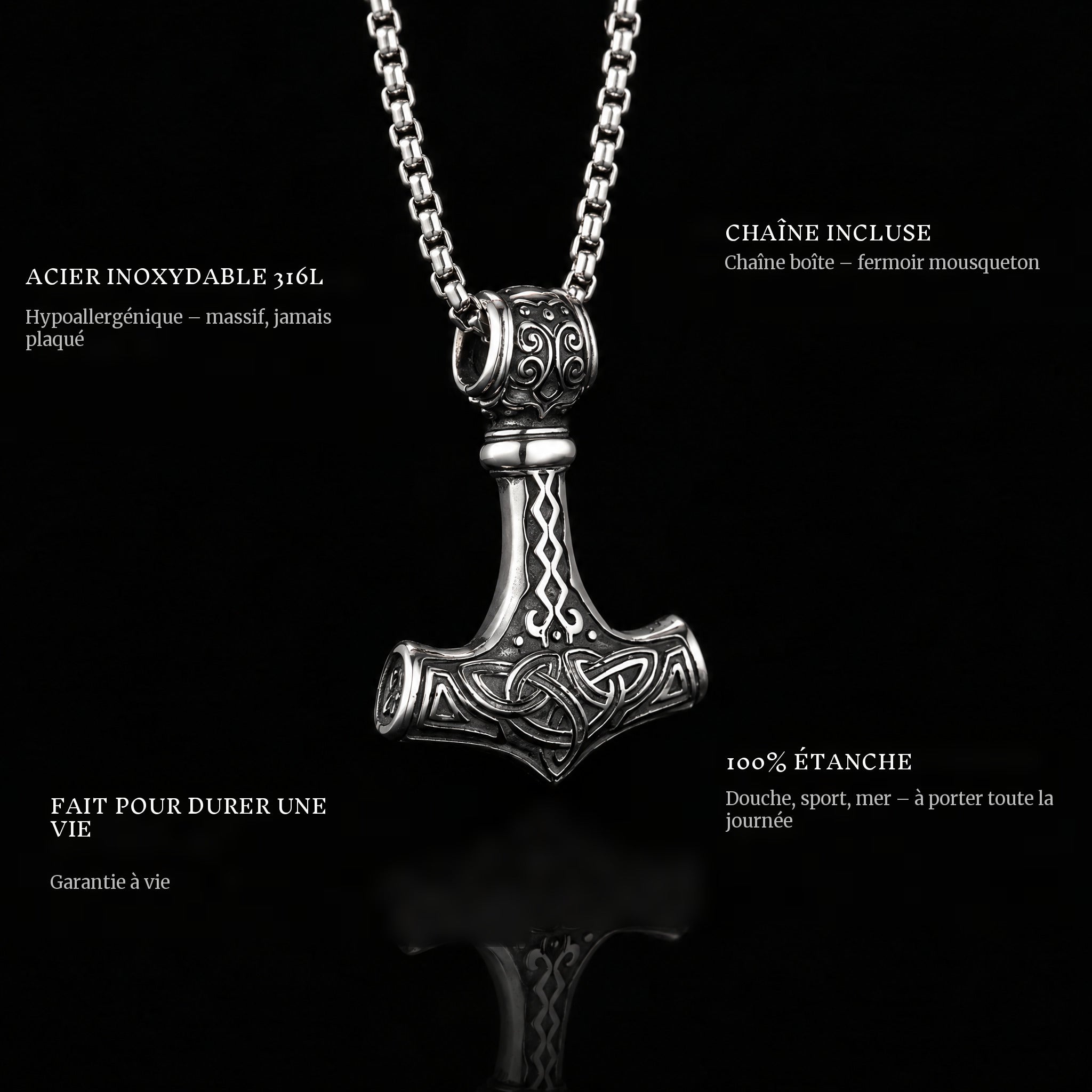 Mjolnir pendant features: 316L stainless steel, chain included, 100% waterproof, lifetime guarantee