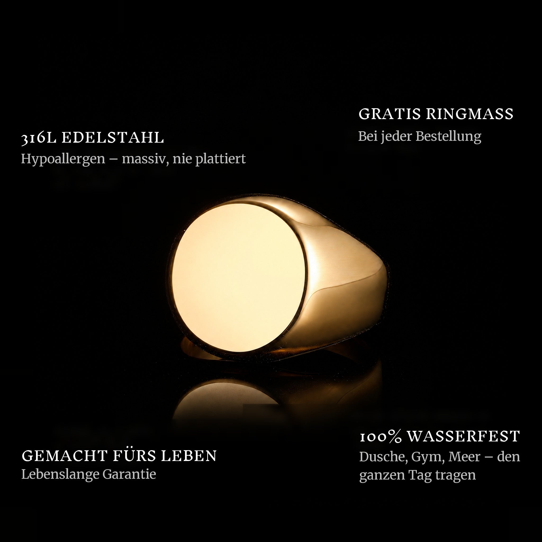 Round Gold ring features: 316L stainless steel, free ring sizer in every order, 100% waterproof, lifetime guarantee