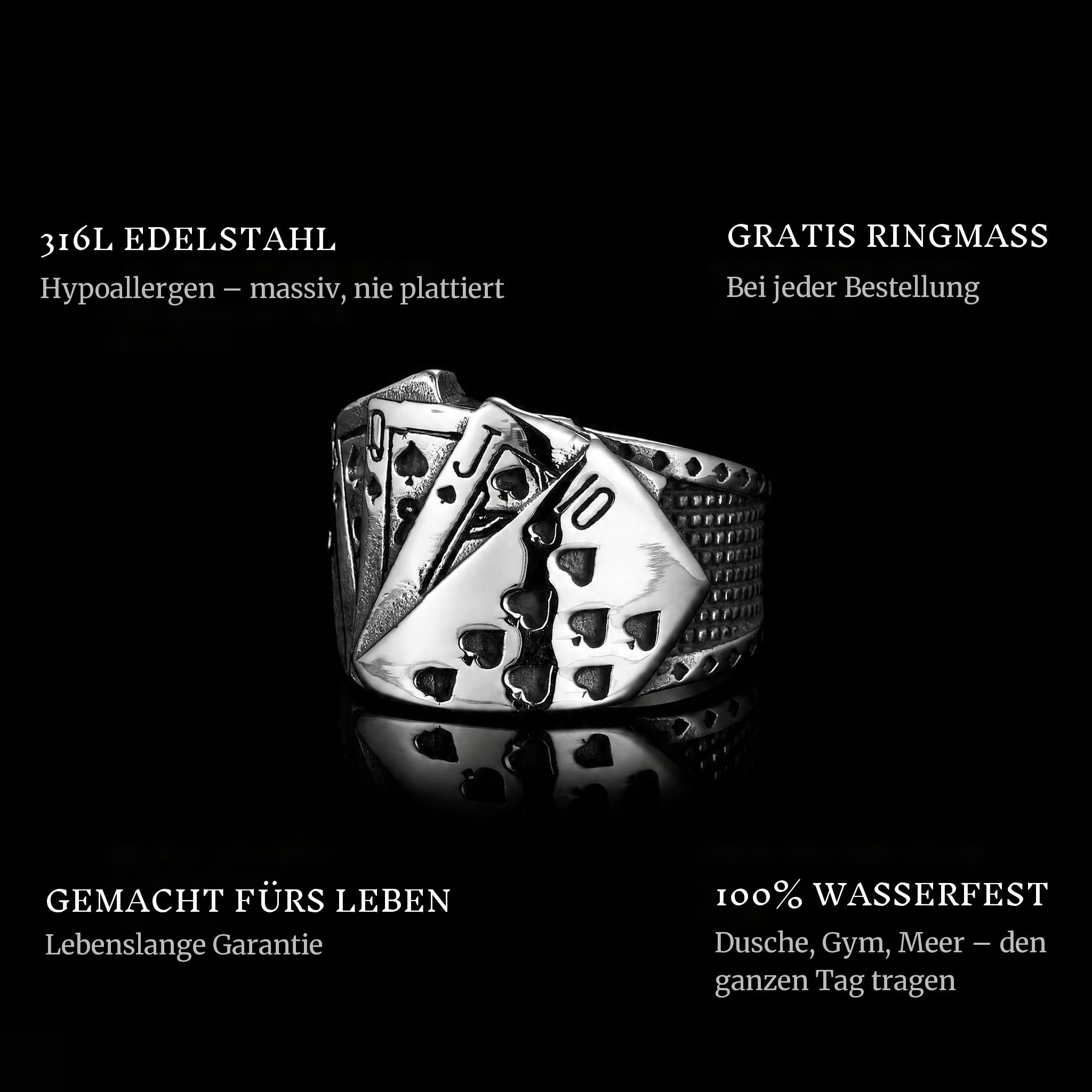 Royal Flush ring features: 316L stainless steel, free ring sizer in every order, 100% waterproof, lifetime guarantee