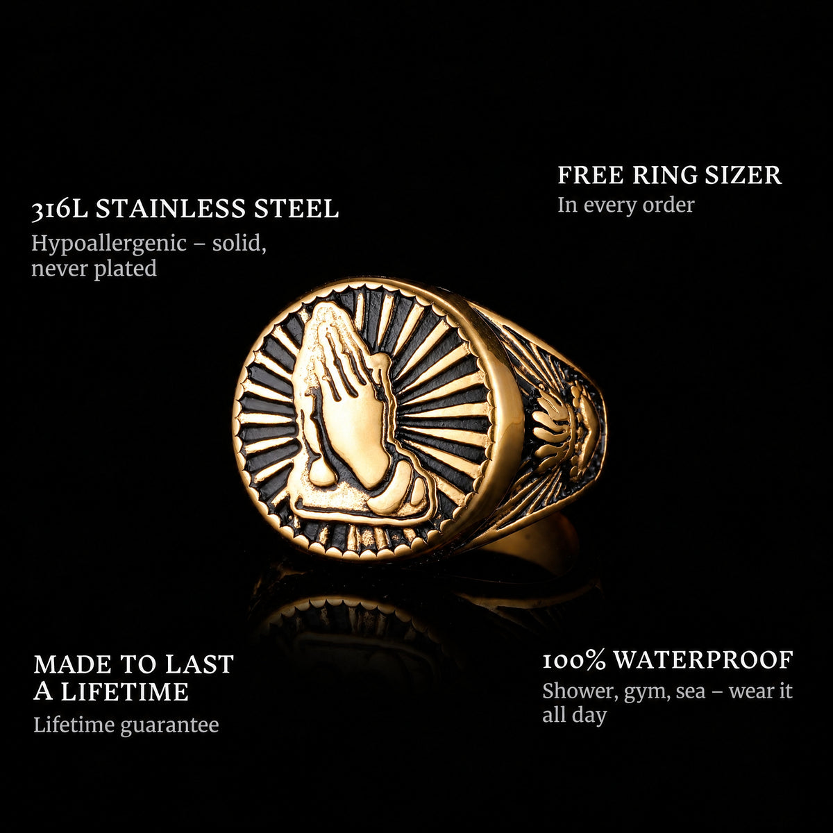 Sacred Gold ring features: 316L stainless steel, free ring sizer in every order, 100% waterproof, lifetime guarantee
