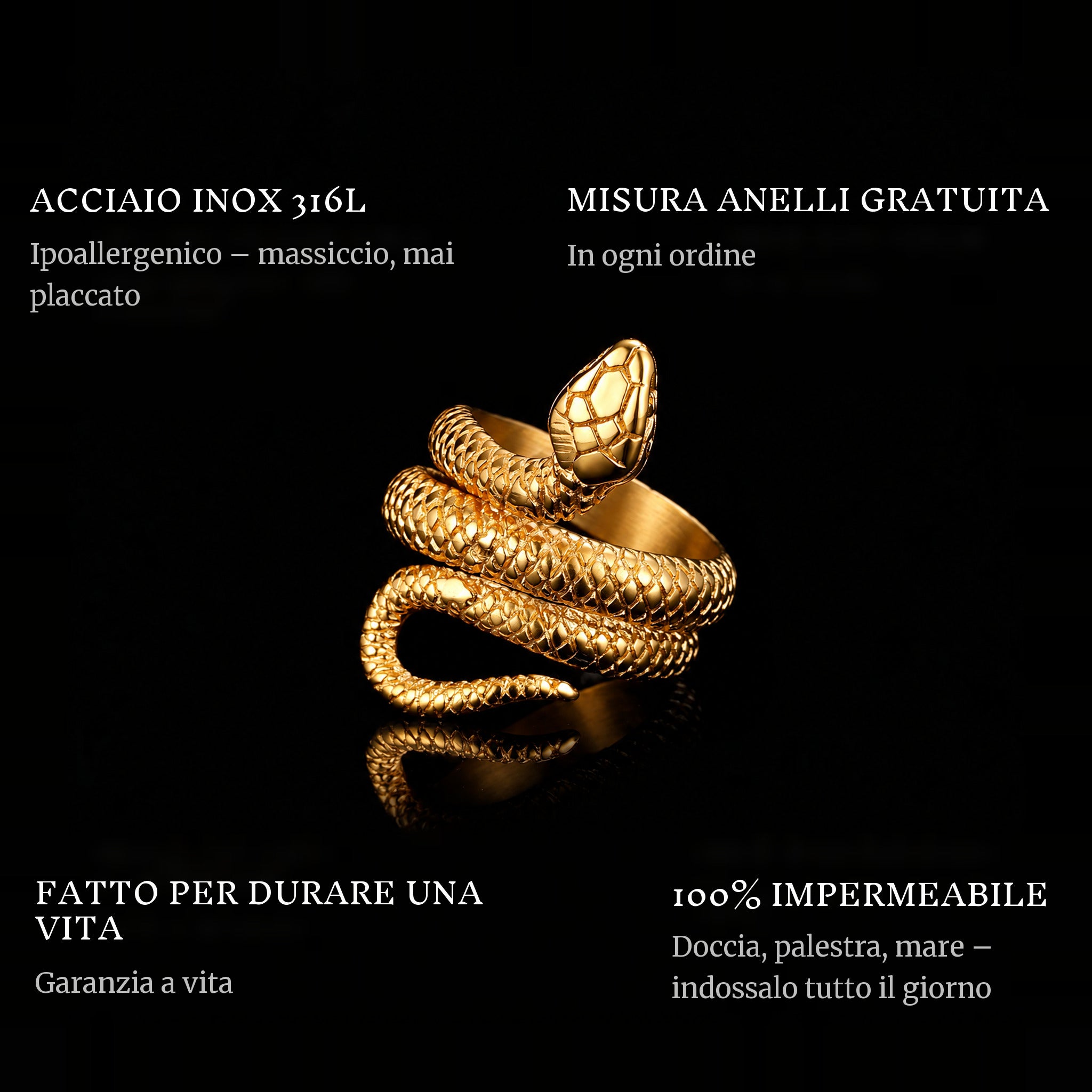 Serpent Gold ring features: 316L stainless steel, free ring sizer in every order, 100% waterproof, lifetime guarantee