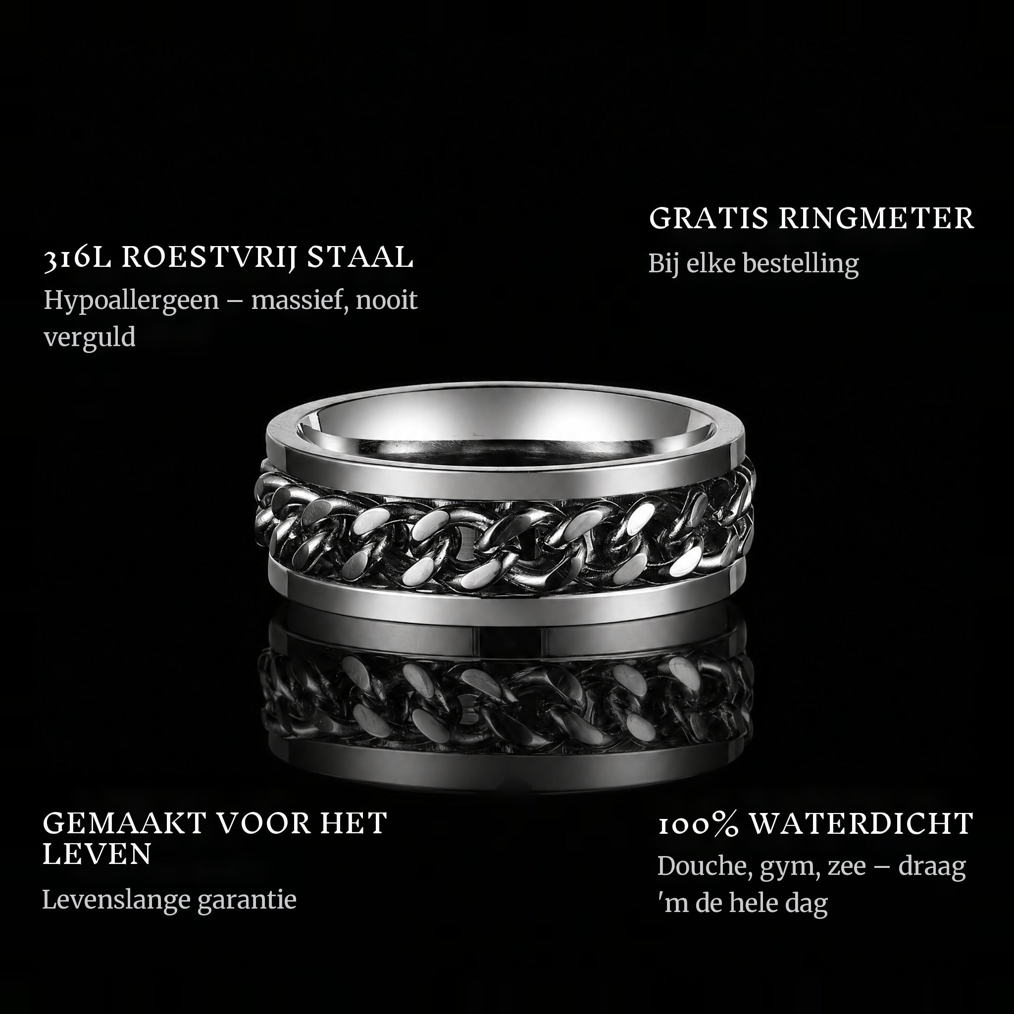 The Chain ring features: 316L stainless steel, free ring sizer in every order, 100% waterproof, lifetime guarantee
